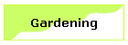 Gardening