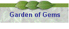 Garden of Gems