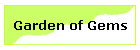Garden of Gems