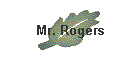 Mr. Rogers
